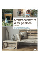 Meubles recup & palettes