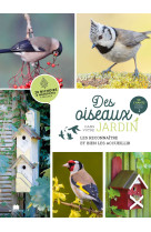 Des oiseaux dans votre jardin