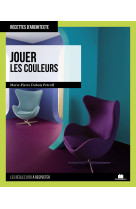 Jouer les couleurs