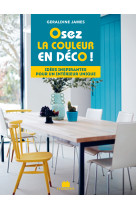 Osez la couleur en deco