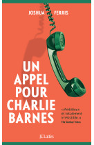 Un appel pour charlie barnes