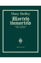 Mortels immortels