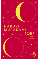 1q84 - livre 1 avril-juin - nouvelle edition - vol01