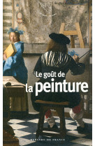 Le gout de la peinture