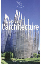 Le gout de l'architecture