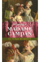 Memoires de madame campan, premiere femme d e chambre de marie-antoinette