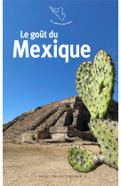 Le gout du mexique