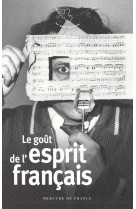 Le gout de l'esprit francais