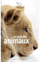 Le gout des animaux