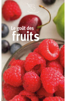 Le gout des fruits