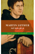 Martin luther - memoires