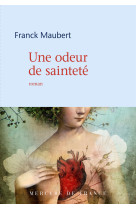 Une odeur de saintete