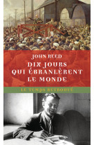 Dix jours qui ebranlerent le monde