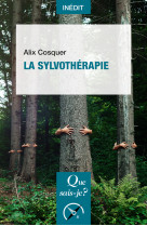 La sylvotherapie