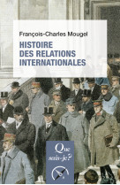 Histoire des relations internationales, de 1815 a nos jours