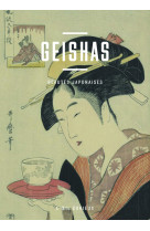 Oeil curieux - 2 - geishas (l')