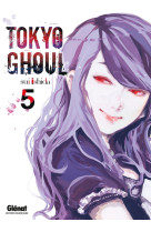 Tokyo ghoul - tome 05