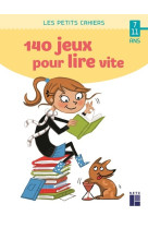 140 jeux pour lire vite 7-11 ans ed 2020