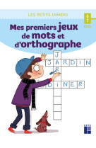 Mes premiers jeux de mots et d'orthographe - 6-7 ans ed 2021