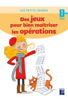 Des jeux pour bien maitriser les operations - 8-9 ans