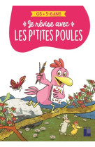 Je revise avec les p'tites poules 5-6 ans