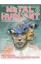 Metal hurlant n 5 les emotions synthetiques