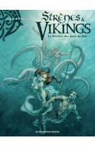 Sirenes et vikings t3 : la sorciere des mer s du sud