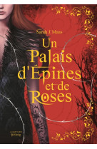 Un palais d'epines et de roses t01 collector