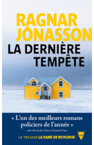 La derniere tempete. trilogie la dame de r eykjavik