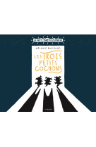 Les trois petits cochons. le petit theatre d'ombres