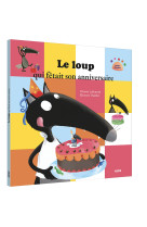 Le loup qui fetait son anniversaire