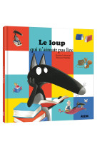 Le loup qui n'aimait pas lire (grand format )