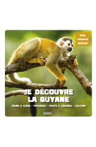 Je decouvre la guyane