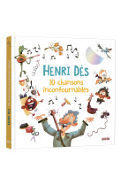 Les 10 chansons incontournables d'henri des + cd