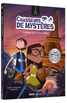 Chasseurs de mysteres t03 l'affaire de la tour eiffel