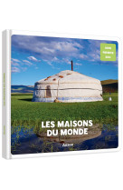 Les maisons du monde