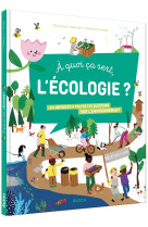 A quoi ca sert l'ecologie