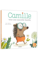 Camille veut une nouvelle famille ed 2022