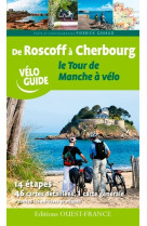 Tour de la manche a velo, de roscoff a cher bourg