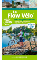 La flow velo, de la dordogne a l'ocean