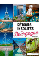 Detours insolites en bourgogne