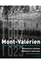 Mont-valerien, memoires intimes, memoire na tionale