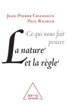 Nature et la regle (la)