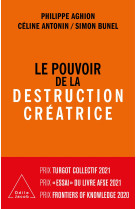 Le pouvoir de la destruction creatrice