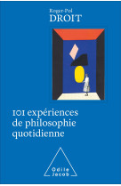 101 experiences de philosophie quotidienne-collector