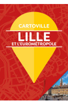 Lille et l'eurometropole