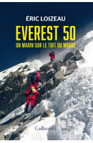 Everest 50 - un marin sur le toit du monde