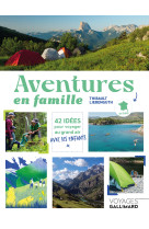 Aventures en famille