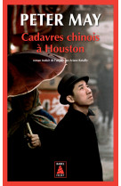 Cadavres chinois a houston