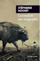 L'animal et son biographe